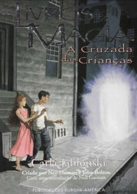 A Cruzada das Crianças (The Books of Magic, #3)