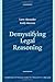 Demystifying Legal Reasoning (Cambridge Introductions to Philosophy and Law)