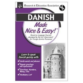 Danish Made Nice & Easy (Languages Made Nice & Easy)