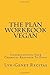 The Plan Workbook Vegan: Understanding Your Chemical Response To Food