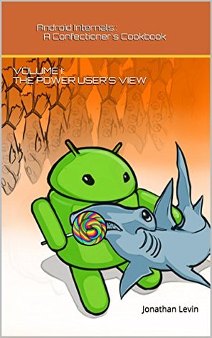 Android Internals::Power User's View
