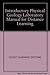 Introductory Physical Geology Laboratory Manual for Distance Learning
