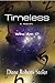 TIMELESS by Diane Roberts Stoler