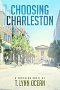 Choosing Charleston