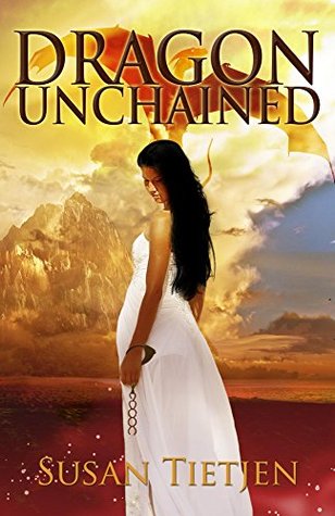 Dragon Unchained (The Dragon Unchained Trilogy #1)