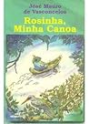 Rosinha, Minha Canoa