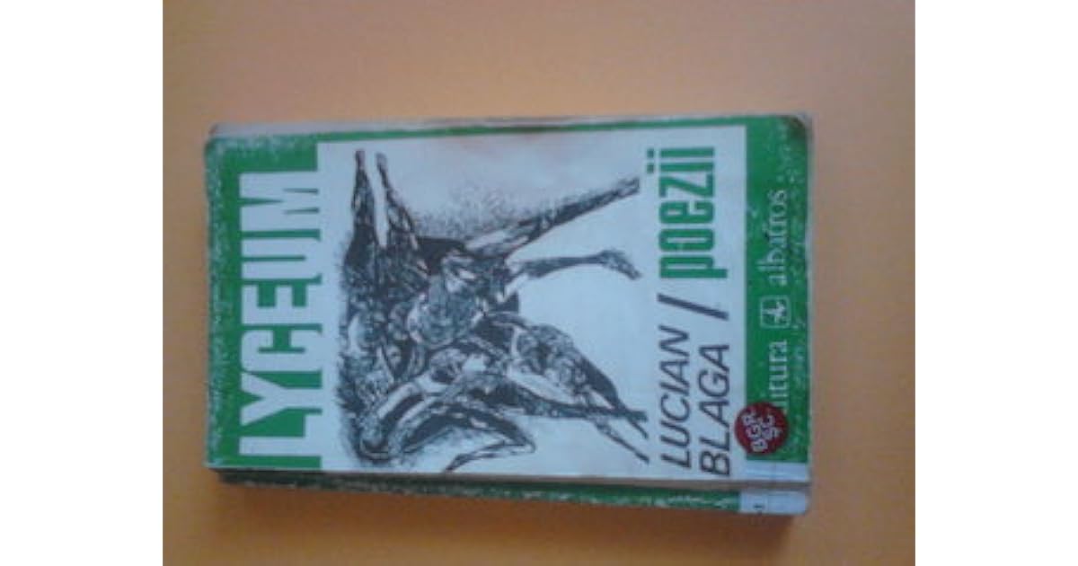 Lucian Blaga Poezii By Lucian Blaga