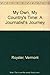 My Own, My Country's Time : A Journalist's Journey
