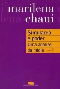 Simulacro e Poder: uma análise da mídia