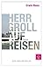 Herr Groll auf Reisen: Storys (German Edition)
