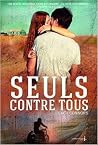 Seuls contre tous by Lucy Connors