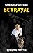 Betrayal (Samurai Awakening...