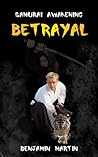 Betrayal (Samurai Awakening, #3)