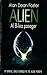 Alien - Al 8-lea Pasager by Alan Dean Foster
