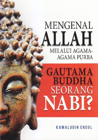 Gautama Buddha Seorang Nabi? (Paperback)