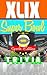 Super Bowl XLIX Interactive Football Trivia: Football Sports Trivia Quiz Game - Super Bowl 49 (Awesome Interactive Trivia Games Book 1)