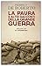 La paura e altri racconti della Grande Guerra