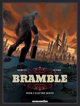 Bramble Vol. 1: Electric Roots (Kindle Edition)