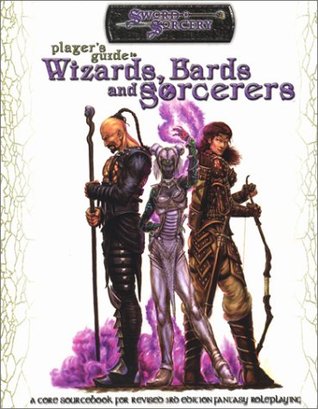 Player's Guide to Wizards, Bards and Sorcerers (Paperback)