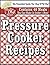 The PRESSURE COOKER BOOK- 4...