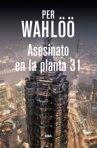 Portada de Asesinato en la planta 31, de Per Wahlöö