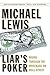 Liar's Poker by Michael   Lewis