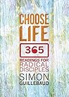 Choose Life: 365 ...