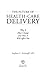 The Future of Health-Care Delivery: Why It Must Change and How It Will Affect You