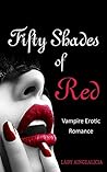 Fifty Shades of Red: Vampire Erotic Romance