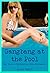 Gangbang at the Pool (My Double Penetration with Strangers): A Group Sex in Public Erotica Story