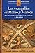 Los evangelios de Mateo y Marcos: Proclamación de la Buena Noticia de Jesucristo, el Hijo de Dios (Liguori Catholic BIble Study) (Spanish Edition)