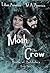 The Moth and the Crow (The Books of Belshalara Book 2)