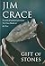 The Gift of Stones by Jim Crace