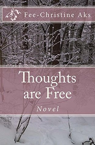 Thoughts are Free (Lost Youth #3)