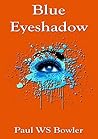 Blue Eyeshadow Blue Eyeshadow