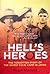 Hell's Heroes by Roger  Maynard