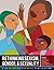 Rethinking Sexism, Gender, and Sexuality by Rethinking Schools