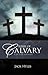 Kisses of Calvary and other...