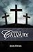 Kisses of Calvary and other sermons