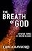 The Breath of God by Greg Crawford