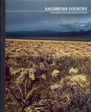 Sagebrush Country (Time-Life American Wilderness Series)