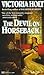 The Devil on Horseback by Victoria Holt