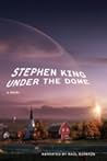 Under the Dome by Stephen  King