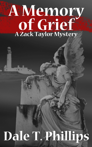 A Memory of Grief (Zack Taylor #1)