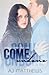 Come Undone (The Kellys of ...