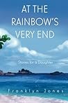 At The Rainbow's Very End