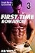First Time Romance (Straight Boy on a Gay Cruise, #3)