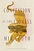 Confession of the Lioness by Mia Couto Confession of the Lioness by Mia Couto