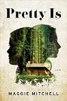 Pretty Is Book cover for Pretty Is