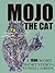 MOJO THE CAT (SHORT STORY)